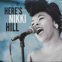 Here's Nikki Hill
