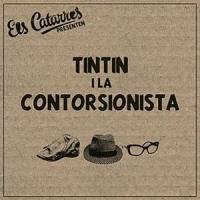 Tintin i la Contorsionista