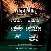 Cartel Tropicalia Summer Music Fest 2022