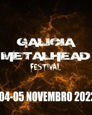 Galicia Metalhead Festival 2022