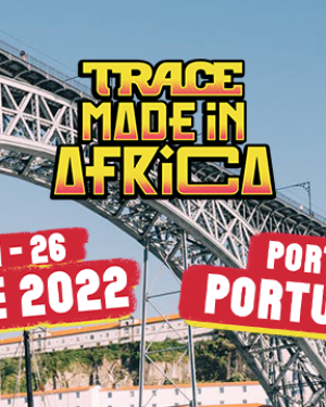 Trace Made in Africa 2022