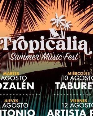 Tropicalia Summer Music Fest 2022