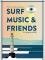 Cartel Salinas Surf, Music & Friends 2018
