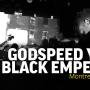 We Have Signal: Godspeed You! Black Emperor