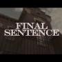 Final Sentence